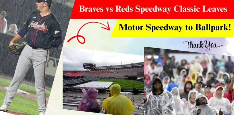 Braves vs Reds MLB Speedway Classic 2025 Thrills Bristol Fans