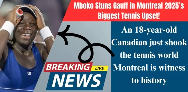 Mboko Beats Gauff-WTA Montreal 2025 Sees Major Upset